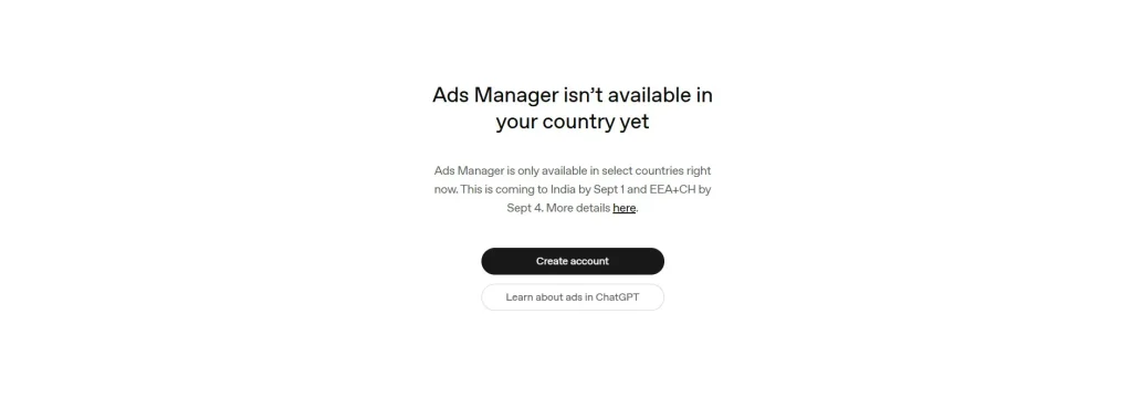 Μήνυμα του OpenAI Ads Manager προς χρήστη από Ελλάδα, με ένδειξη ότι το εργαλείο έρχεται σε ΕΟΧ και Ελβετία στις 4 Σεπτεμβρίου και στην Ινδία την 1η Σεπτεμβρίου.